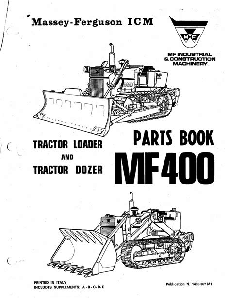 Massey Ferguson Mf400 Tractor Loader Dozer Parts Catalog Manual